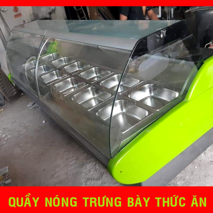 Quầy nóng trưng bày thức ăn, tủ hâm nóng kính cong