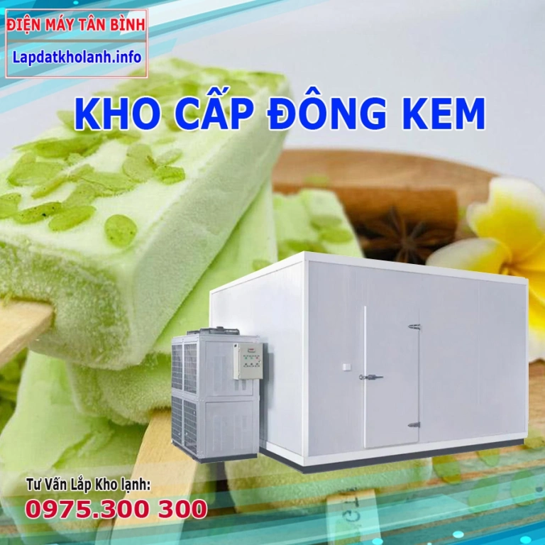 Lắp đặt kho cấp đông bảo quản kem cây, trử kem ký đúng chuẩn