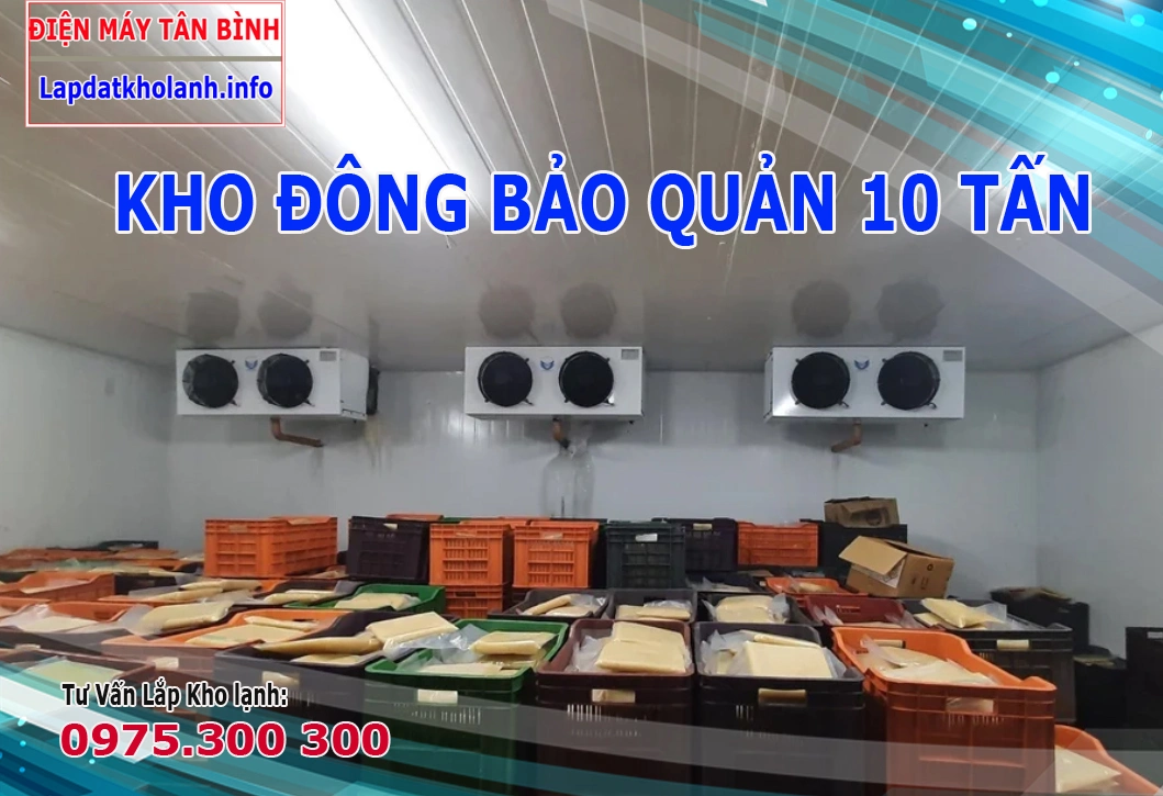 kho lạnh bảo quản 10 tấn hàng