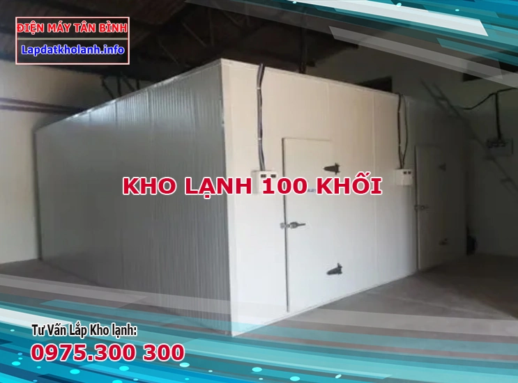 Kho lạnh 100 khối chứa được bao nhiêu tấn hàng? giá lắp kho 100m3